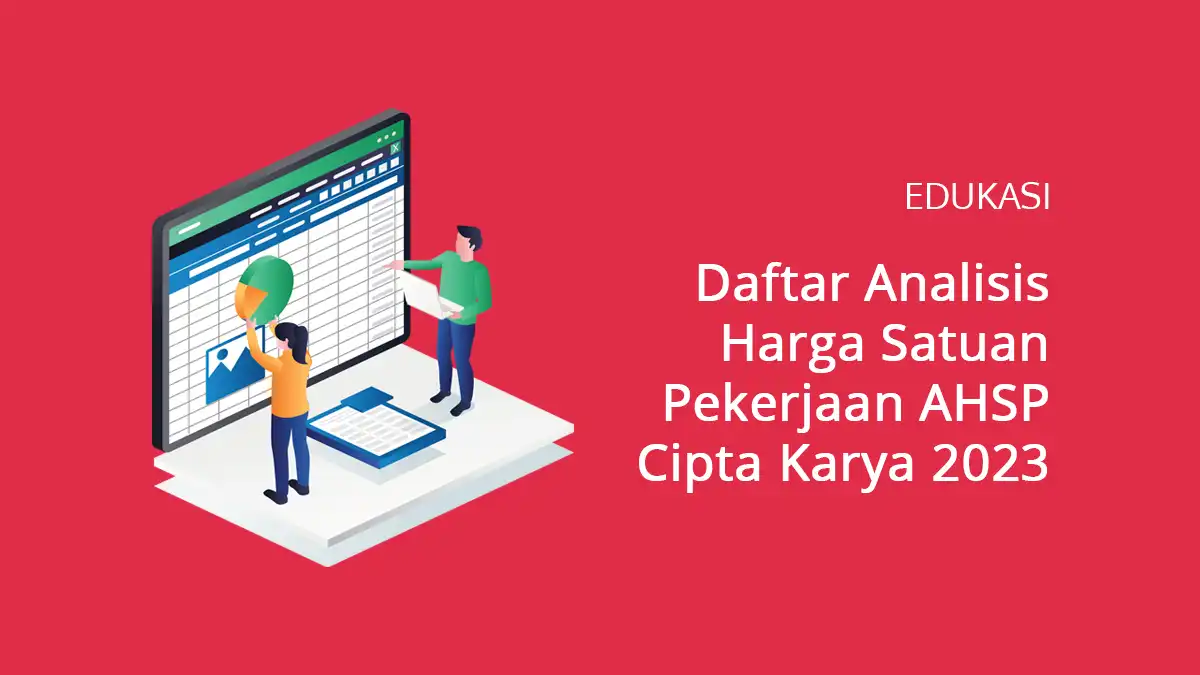 Daftar Analisis Harga Satuan Pekerjaan AHSP Cipta Karya 2023